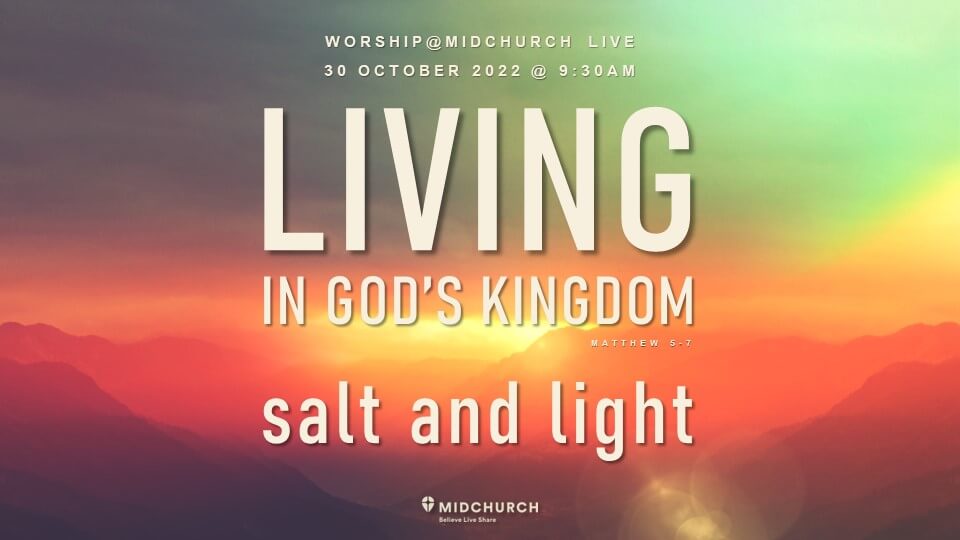 Living in God's Kingdom 2 SALT AND LIGHT