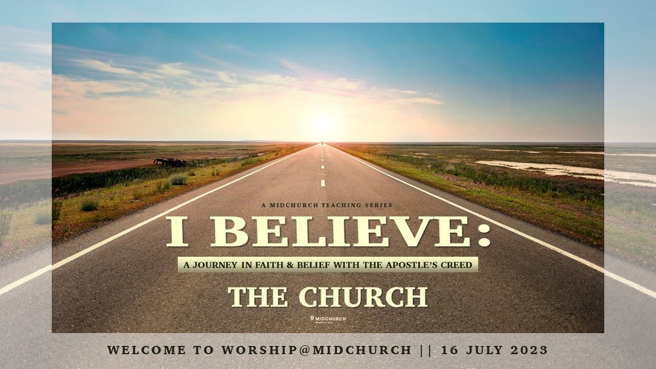I Believe: THE CHURCH